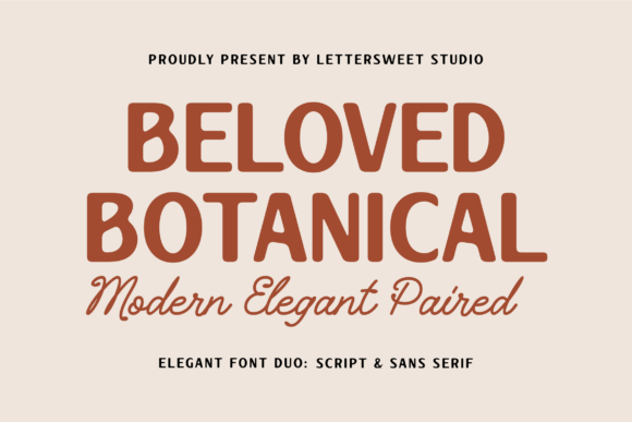 Beloved Botanical: The Font Duo That Balances Bold and Beautiful