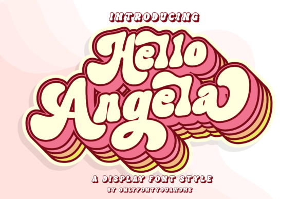 Hello Angela: A Display Font for Bold, Creative Projects