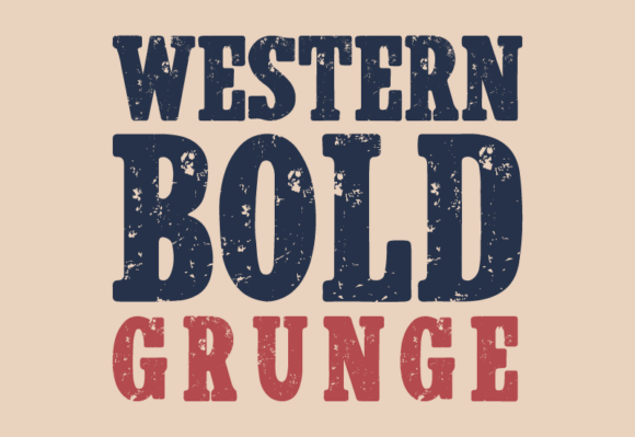Western Bold Grunge: A Vintage Typeface for Modern Brands
